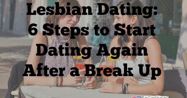 start dating after break up